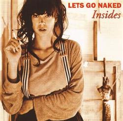 descargar álbum Let's Go Naked - Insides