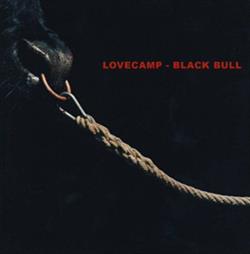 online anhören Lovecamp - Black Bull