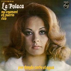 lyssna på nätet La Polaca - Me Enamoré En Puerto Rico