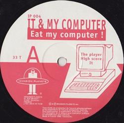 descargar álbum It & My Computer - Eat My Computer
