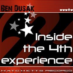 lytte på nettet Ben Dusak - Inside The 4th Experience