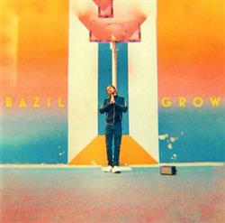 baixar álbum Bazil - Grow