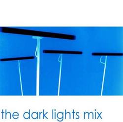 baixar álbum Various - The Dark Lights Mix