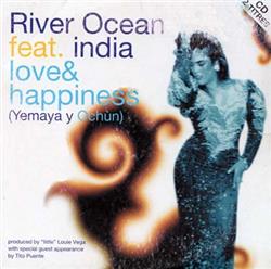 Album herunterladen River Ocean Feat India - Love Happiness Yemaya Y Ochùn