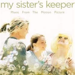 Download Various - My Sisters Keeper Music From The Motion Picture