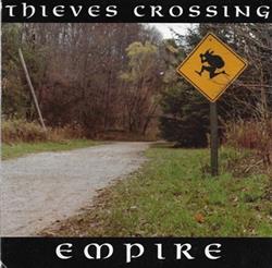 lataa albumi Empire - Thieves Crossing