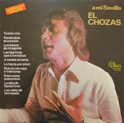descargar álbum El Chozas - A Mi Sevilla