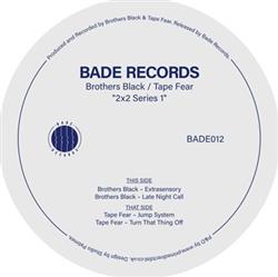 ladda ner album Brothers Black Tape Fear - 2X2 Series 1