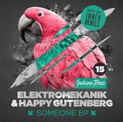 Download Elektromekanik & Happy Gutenberg - Someone