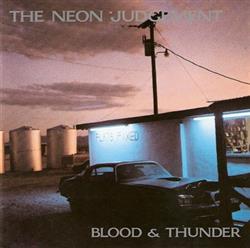 écouter en ligne The Neon Judgement - Blood Thunder