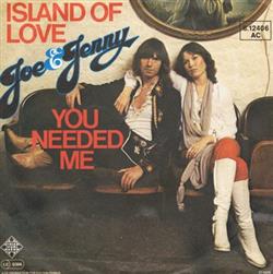 descargar álbum Joe & Jenny - Island Of Love You Needed Me