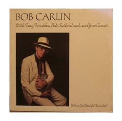 descargar álbum Bob Carlin - Where Did You Get That Hat