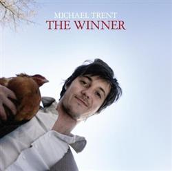 ladda ner album Michael Trent - The Winner