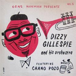 Album herunterladen Dizzy Gillespie And His Orchestra Featuring Chano Pozo - Dizzy Gillespie And His Orchestra Featuring Chano Pozo