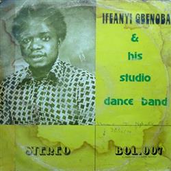 Ifeanyi Gbenoba & His Studio Dance Band - Ifeanyi Gbenoba His Studio Dance Band