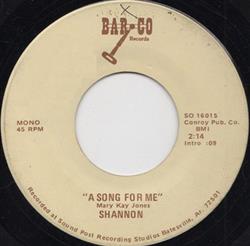 Album herunterladen Shannon - A Song For Me