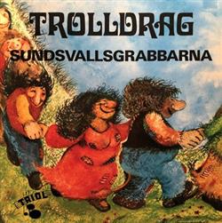 lataa albumi Sundsvallsgrabbarna - Trolldrag