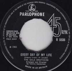 online luisteren The Gale Brothers - Every Day Of My Life