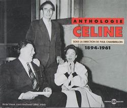 descargar álbum Céline - Anthologie 1894 1961