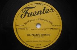 télécharger l'album Calixto Ochoa Con Conjunto - El Pelito Mocho Lora Chismosa