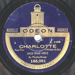 télécharger l'album Jazz Fred Mêlé - Charlotte Dorothy