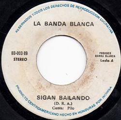 Download La Banda Blanca - Sigan Bailando