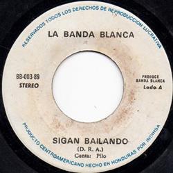 ladda ner album La Banda Blanca - Sigan Bailando