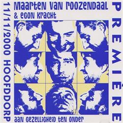 Download Maarten Van Roozendaal & Egon Kracht - Aan Gezelligheid Ten Onder