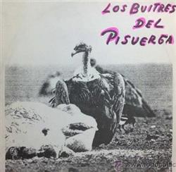 écouter en ligne Los Buitres Del Pisuerga - Los Buitres Del Pisuerga