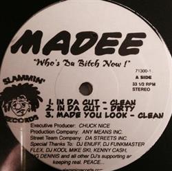 baixar álbum Madee - Whos Da Bitch Now