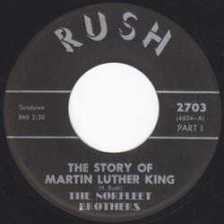 The Norfleet Brothers - The Story Of Martin Luther King
