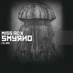 last ned album Miss ADK - Smyrno