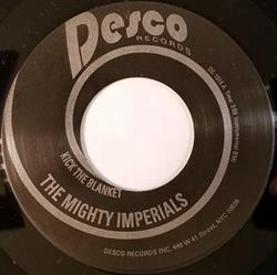 last ned album The Mighty Imperials - Kick The Blanket Toothpick