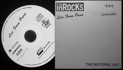 écouter en ligne The National - Les Inrocks The White Sessions 2007