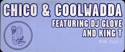 Album herunterladen Chico & Coolwadda Feat DJ Glove , King T - Insomniac Central Booking