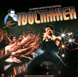 last ned album Various - The Idolmaker Original Motion Picture Soundtrack