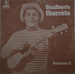 télécharger l'album Gualberto Ibarreto - Volumen 3