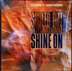 lytte på nettet Souled Out International Featuring Sarah Warwick - Shine On