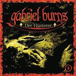 online anhören Raimon Weber - Gabriel Burns 01 Der Flüsterer