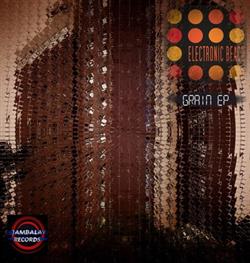 last ned album Electronic Beach - Grain EP