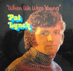 descargar álbum Pat Lynch - When We Were Young