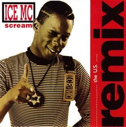 télécharger l'album ICE MC - Scream The US Remix