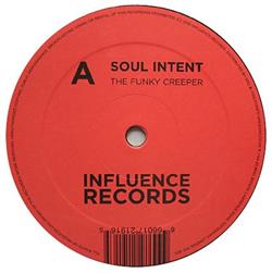 Soul Intent - The Funky Creeper Sax Me