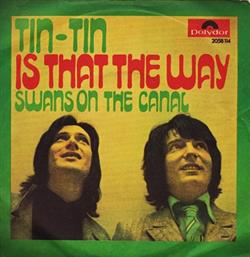 Album herunterladen Tin Tin - Is That The Way