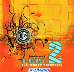 Download HBlast - UK Trancy Hardcore 2