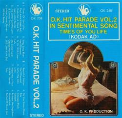 escuchar en línea Various - OK Hit Parade Vol 2 In Sentimental Song Times Of Your Life