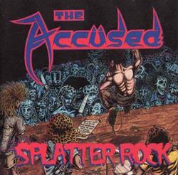Album herunterladen The Accüsed - Splatter Rock