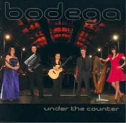 lyssna på nätet Bodega - Under The Counter