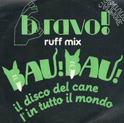 online anhören Bravo! - Ruff Mix