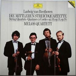 lataa albumi Ludwig van Beethoven, Melos Quartett - Die Mittleren Streichquartette